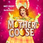 Matt Crosby will play the starring role of Gertie Goose